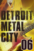 Detroit Metal City OAV 6