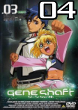 Geneshaft - Ep. 04