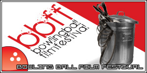 Bowling Ball Film Festival